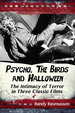 Psycho, the Birds and Halloween