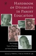 Handbook of Diversity in Parent Education: the Changing Faces of Parenting and Parent Education