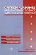 Catecholamines: Bridging Basic Science With Clinical Medicine: Bridging Basic Science With Clinical Medicine
