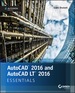 Autocad 2016 and Autocad Lt 2016 Essentials: Autodesk Official Press