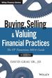 Buying, Selling, and Valuing Financial Practices: the Fp Transitions M&a Guide