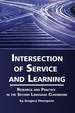 Intersection of Service and Learning: Research and Practice in the Second Language Classroom