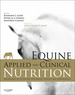 Equine Applied and Clinical Nutrition: Health, Welfare and Performance