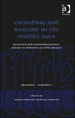 Crusading and Warfare in the Middle Ages: Realities and Representations. Essays in Honour of John France