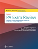 Pa Exam Review Questions: Additional Practice Questions and Answers for Certification and Recertification