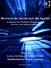 Between the Social and the Spatial: Exploring the Multiple Dimensions of Poverty and Social Exclusion