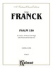 Psalm 150: for Satb Chorus/Choir, Orchestra and Organ With French and German Text (Choral Score)