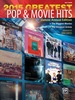 2015 Greatest Pop & Movie Hits: the Biggest Movies and the Greatest Artists (Deluxe Annual Edition) for Easy Piano