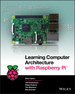 Learning Computer Architecture With Raspberry Pi