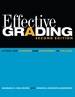 Effective Grading: a Tool for Learning and Assessment in College