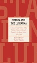 Stalin and the Lubianka: a Documentary History of the Political Police and Security Organs in the Soviet Union, 19221953