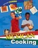 Fun With Mexican Cooking