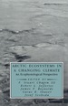 Arctic Ecosystems in a Changing Climate: an Ecophysiological Perspective