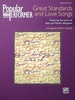 Popular Performer: Great Standards and Love Songs: Advanced Piano Music Songbook Collection Featuring the Lyrics of Alan and Marilyn Bergman