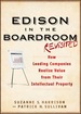 Edison in the Boardroom Revisited: How Leading Companies Realize Value From Their Intellectual Property