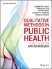 Qualitative Methods in Public Health: a Field Guide for Applied Research