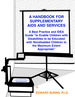 A Handbook for Supplementary Aids and Services: a Best Practice and Idea Guide "to Enable Children With Disabilities to Be Educated With Nondisabled Children to the Maximum Extent Appropriate."