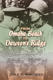 From Omaha Beach to Dawson's Ridge