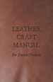 Leather Craft Manual