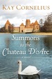 Summons to the Chateau D'Arc