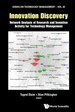 Innovation Discovery: Network Analysis of Research and Invention Activity for Technology Management