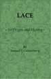 Lace: Its Origin and History