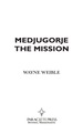 Medjugorje the Mission