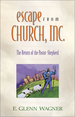 Escape From Church, Inc