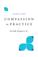 Compassion in Practice