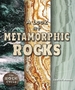 A Look at Metamorphic Rocks