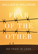 Fear of the Other