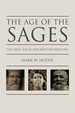 Age of the Sages: the Axial Age in Asia and the Near East