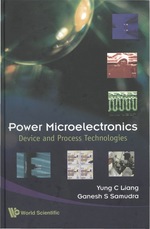 Power Microelectronics: Device and Process Technologies