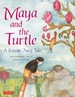 Maya and the Turtle