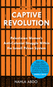 Captive Revolution