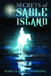 Secrets of Sable Island