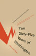 The Sixty-Five Years of Washington