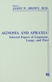 Agnosia and Apraxia