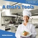 A Chef's Tools