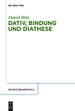 Dativ, Bindung Und Diathese