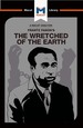 An Analysis of Frantz Fanon's the Wretched of the Earth