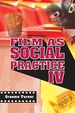 Film as Social Practice