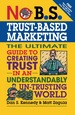 No B.S. Trust Based Marketing