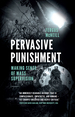 Pervasive Punishment