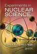 Experiments in Nuclear Science