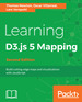 Learning D3. Js 5 Mapping-Second Edition