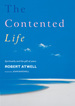 The Contented Life