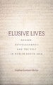 Elusive Lives