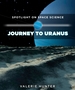 Journey to Uranus