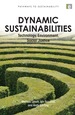 Dynamic Sustainabilities